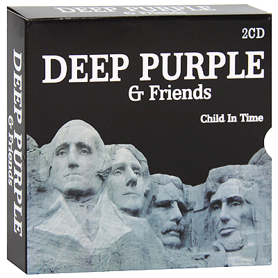 Deep Purple & Friends Child In Time (2 CD) Band" Роджер Гловер Roger Glover инфо 2402j.