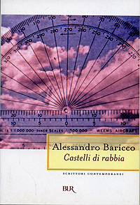 Castelli di rabbia Издательство: BUR Scrittori contemporanei, 2006 г Мягкая обложка, 256 стр ISBN 88-17-10611-9 инфо 9773i.